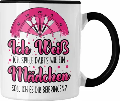Produktbild von Trendation - Ich Weiß Ich Spiele Darts Wie Ein Mädchen Tasse Geschenk Spruch Frauen Dartsspielerin (Schwarz)