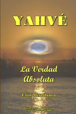 Produktbild von YAHVÉ - La Verdad Absoluta