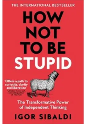 Obrázek produktu pro How Not To Be Stupid