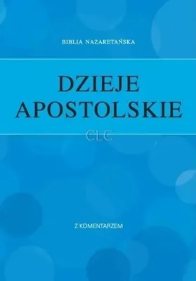 Image de Dzieje Apostolskie z komentarzem - praca zbiorowa