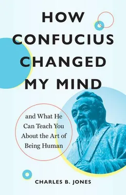 Produktbild von How Confucius Changed My Mind