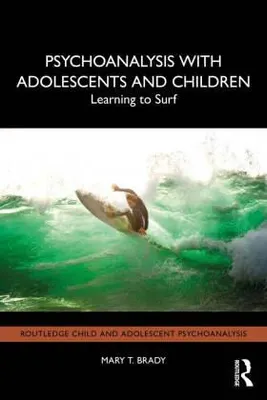 Produktbild von Psychoanalysis with Adolescents and Children