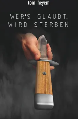 Produktbild von Wer's glaubt, wird sterben