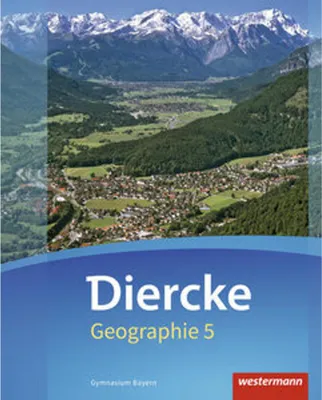 Obrázek produktu pro Diercke Geographie 5. Schulbuch. Gymnasien. Bayern
