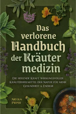 Produktbild von Das verlorene Handbuch der Kräutermedizin