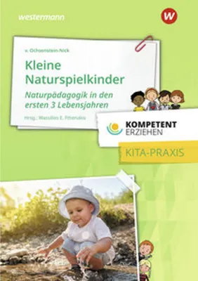 Obrázok produktu pre Kompetent erziehen - Kleine Naturspielkinder: Praxisband