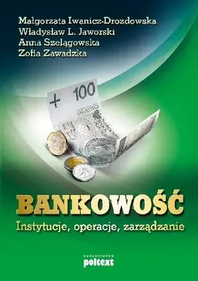 Produktbild von Zawadzka, Z: Bankowosc instytucje, operacje, zarzadzanie