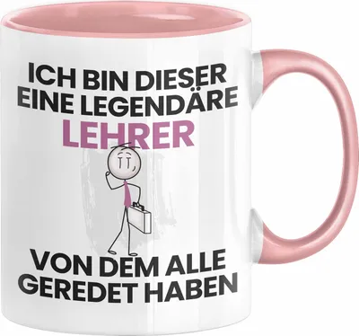 Produktbild von Lehrer Geschenk Tasse Lustige Geschenkidee Geburtstag für Lehrer Ich Bin Dieser Legendäre Lehrer Von Dem Alle Geredet Haben Kaffee-Becher (Rosa)