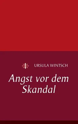 Produktbild von Angst vor dem Skandal