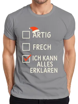 Produktbild von lustiges Weihnachtsgeschenk Ich kann alles erklären frech Spruch Herren T-Shirt, Grau, M