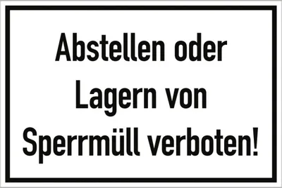 Produktbild von Dreifke® Abstellen oder Lagern von Sperrmüll verboten!, Alu, 300x200 mm