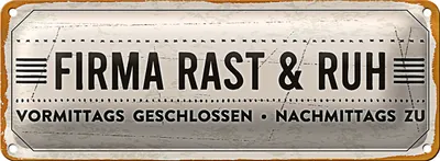 Produktbild von Blechschild Spruch 27x10 cm Firma Rast & Ruh Nachmittags zu Dekoration
