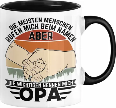 Produktbild von Opa Tasse Geschenk Bester Opa Geschenkidee Kaffee-Becher Geburtstag Die Meisten Menschen Rufen Mich Beim Namen Aber Die Wichtigsten Nennen Mich Opa Kaffee-Becher (Schwarz)
