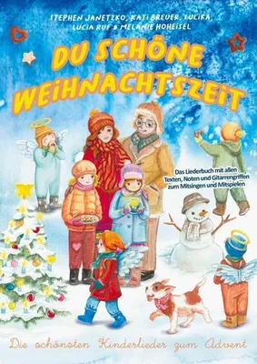 Produktbild von Du schöne Weihnachtszeit (Die schönsten Kinderlieder zum Advent)