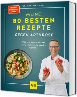 Produktbild von Meine 80 besten Rezepte gegen Arthrose