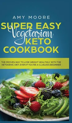 Produktbild von Super Easy Vegetarian Keto Cookbook