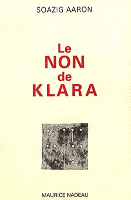 Image de Aaron  Soazig - Le Non de Klara