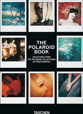 Zdjęcie produktu dla The Polaroid Book. 40th Ed.