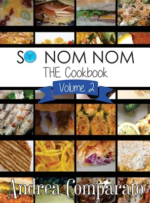 Produktbild von So Nom Nom THE Cookbook
