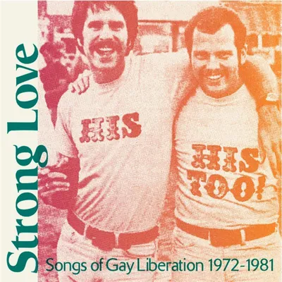 Obrázok produktu pre Various: Strong Love - Songs Of Gay Liberation 1972-1981 - 375 Media - (Vinyl / Music)
