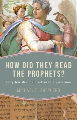 Produktbild von How Did They Read the Prophets?