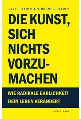 Produktbild von Die Kunst, sich nichts vorzumachen