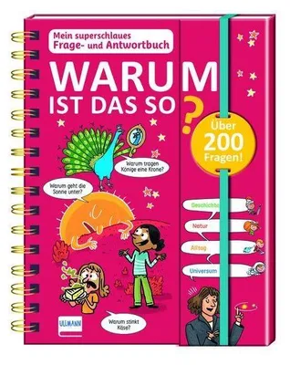 Produktbild von Mein superschlaues Frage- und Antwortbuch - Warum ist das so?
