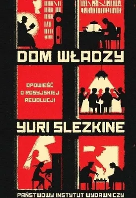 Obrázok produktu pre Dom władzy.Opowieść o rosyjskiej rewolucji.Tom 1-3