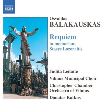 Obrázek produktu pro Balakauskas - Requiem in memoriam Stasys Lozoraitis (2005) CDDoubles