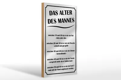 Produktbild von Holzschild Spruch 20x30cm das Alter des Mannes