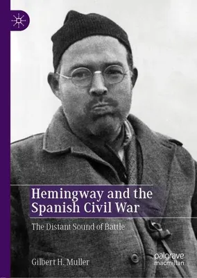 Image de Hemingway and the Spanish Civil War