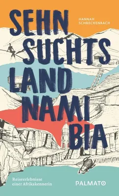 Zdjęcie produktu dla Sehnsuchtsland Namibia