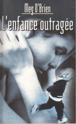 Image de L'Enfance outragée