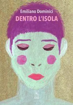Produktbild von Dominici, E: Dentro l'isola