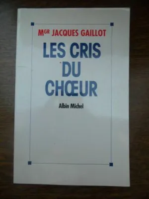 Image de Les Cris du choeur