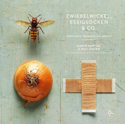 Produktbild von Zwiebelwickel, Essigsocken & Co.