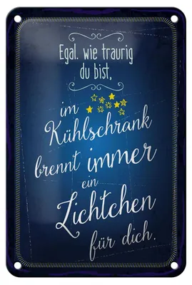 Produktbild von Blechschild Spruch 12x18cm Im Kühlschrank brennt immer Licht für dich Schild