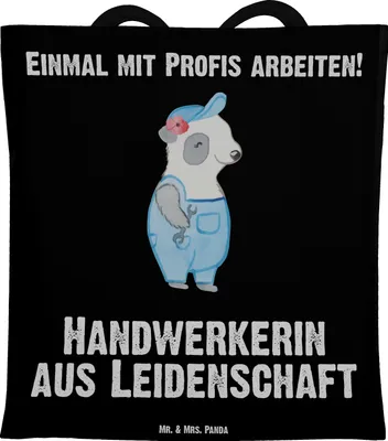 Produktbild von Mr. & Mrs. Panda Schultasche Handwerkerin Leidenschaft - Schwarz - Geschenk, Tote Bag, Laptoptasche, Witzig, canvas tasche, Lustig, Gesellenprüfung, Werkstatt, Spruch