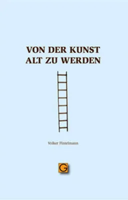 Produktbild von Von der Kunst alt zu werden