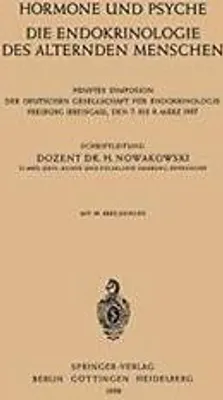 Produktbild von Hormone und Psyche die Endokrinologie des Alternden Menschen