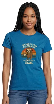 Produktbild von Spreadshirt Ich Hab Das Schon Verstanden Ist Mir Egal | Faultier Frauen T-Shirt, M, Antikblaues Saphir meliert