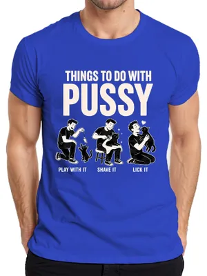 Produktbild von Things To Do With Pussy Lustig Katze Black Statement Sarkasmus Herren T-Shirt, Blau, M
