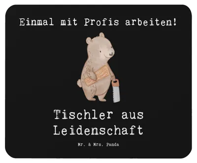 Produktbild von Mr. & Mrs. Panda Mauspad Tischler Leidenschaft - Schwarz - Geschenk, Mousepad, Mouse Pad, mausteppich, laptop, mousematte