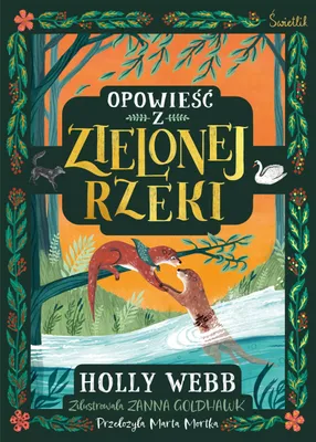 Produktbild von Opowieść Z Zielonej Rzeki