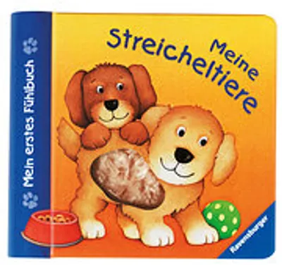 Produktbild von Mein erstes Fühlbuch: Meine Streicheltiere