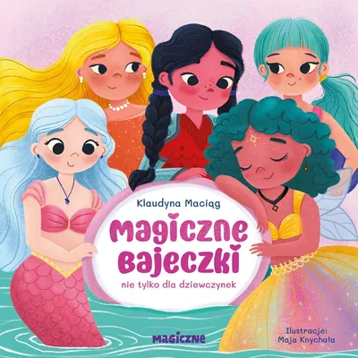 Produktbild von Das Kinderbuch "Magische Märchen" ist nicht nur für Mädchen