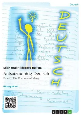 Produktbild von Aufsatztraining Deutsch - Band 1: Die Erlebniserzählung