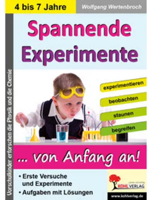 Produktbild von Wertenbroch, W: Spannende Experimente im Kindergarten