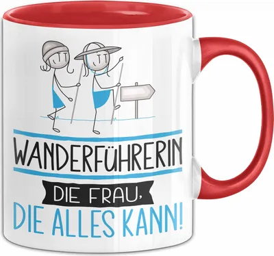 Produktbild von Wanderführerin Geschenk Tasse Becher Die Frau Die Allen Kann Geschenkidee für eine Wanderführerin Lustig (Rot)