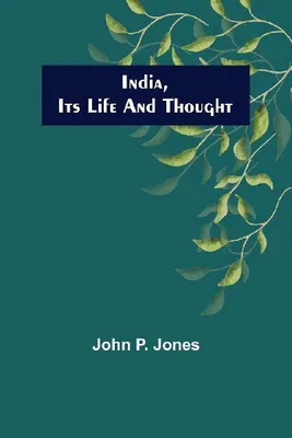 Produktbild von India, Its Life and Thought